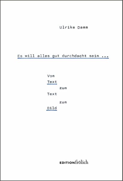 Es will alles gut durchdacht sein ... Es will alles gut durchdacht sein ...