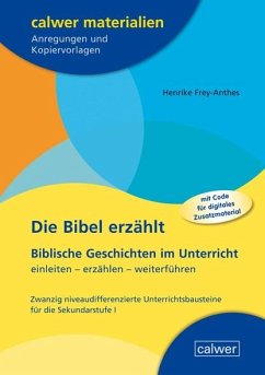 Die Bibel erzählt - Frey-Anthes, Henrike