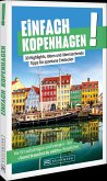 Einfach Kopenhagen!