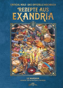 Critical Role: Rezepte aus Exandria - Marsham, Liz