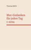 Mut-Gedanken für jeden Tag 1-2024 (eBook, ePUB)