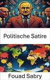 Politische Satire (eBook, ePUB)