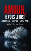 Amour, je vous le dis ! (eBook, ePUB)