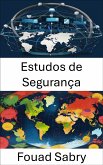 Estudos de Segurança (eBook, ePUB)