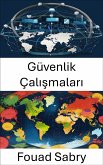 Güvenlik Çalışmaları (eBook, ePUB)