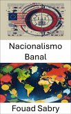 Nacionalismo Banal (eBook, ePUB)