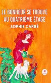 Le bonheur se trouve au quatrième étage (eBook, ePUB)