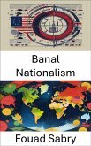 Banal Nationalism (eBook, ePUB)