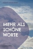 Mehr als schöne Worte (eBook, ePUB)