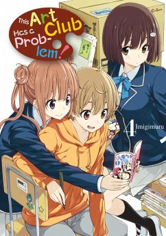 This Art Club Has a Problem! Volume 4 (eBook, ePUB) - Imigimuru