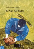 El hijo del padre (eBook, PDF)