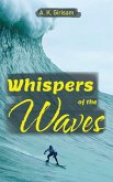 Whispers of the Waves (eBook, ePUB)