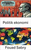 Politik ekonomi (eBook, ePUB)