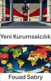 Yeni Kurumsalcılık (eBook, ePUB)