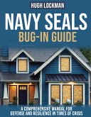 Navy SEALs Bug In Guide (eBook, ePUB)