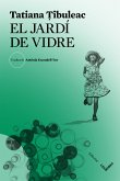 El jardí de vidre (eBook, ePUB)