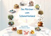 Das Märchen vom Schlaraffenland (eBook, ePUB)