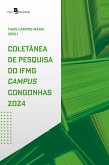 Coletânea de Pesquisa do IFMG Campus Congonhas 2024 (eBook, ePUB)