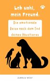 Leb Wohl mein Freund (eBook, ePUB) Leb Wohl mein Freund (eBook, ePUB)
