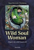 Wild Soul Woman (eBook, ePUB)