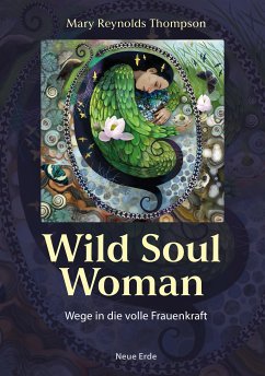 Wild Soul Woman (eBook, ePUB) - Thompson, Mary Reynolds