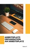 Arbeitsplatz (eBook, ePUB)