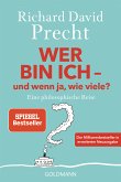 Wer bin ich - und wenn ja wie viele? (eBook, ePUB)