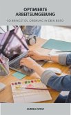 Optimierte Arbeitsumgebung (eBook, ePUB)