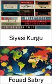 Siyasi Kurgu (eBook, ePUB)