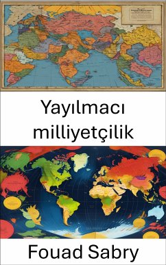 Yayılmacı milliyetçilik (eBook, ePUB) - Sabry, Fouad