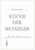 Der Geschmack der Küche der Sechziger (eBook, ePUB)