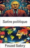 Satire politique (eBook, ePUB)