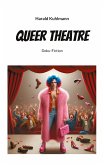 Queer Theatre (eBook, ePUB)