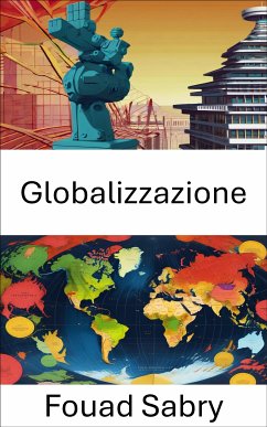 Globalizzazione (eBook, ePUB) - Sabry, Fouad