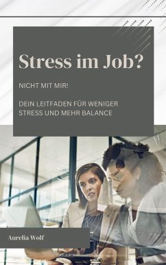 Cover Stress im Job? Nicht mit Mir! (eBook, ePUB)