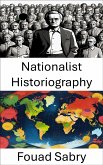 Nationalist Historiography (eBook, ePUB)