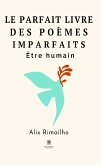 Le parfait livre des poèmes imparfaits (eBook, ePUB)