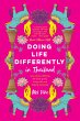 Doing Life Differently in Thailand... - Bild 1
