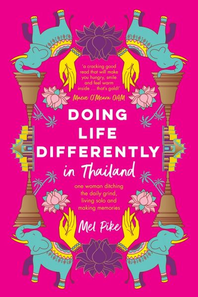 Doing Life Differently in Thailand (eBook, ePUB) Doing Life Differently in Thailand (eBook, ePUB)