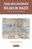 Taslara Kazinan Bilgelik Hazzi Taslara Kazinan Bilgelik Hazzi