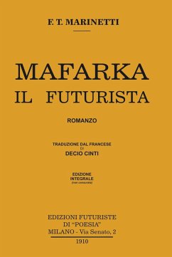 Cover Mafarka il futurista. Edizione integrale non censurata 1910
