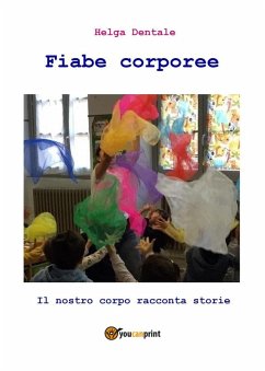 Cover Fiabe corporee. Il nostro corpo racconta storie