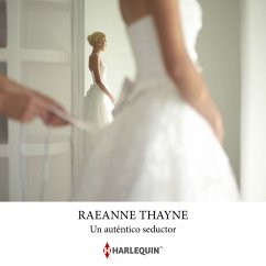 Un auténtico seductor (MP3-Download) - Thayne, RaeAnne