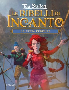 Cover La città perduta. Le ribelli di Incanto