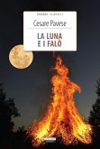 La luna e i falò La luna e i falò