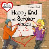 Freche Mädchen: Happy End mit Schokochaos (MP3-Download)