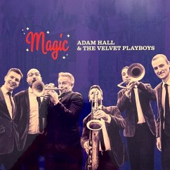 Magic - Adam Hall And The Velvet Playboys