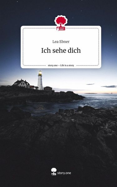 Ich sehe dich. Life is a Story - story.one Ich sehe dich. Life is a Story - story.one