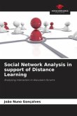 Social Network Analysis in support of Distance Learning