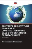 CONTRATS DE SERVITUDE FONCIÈRE ET CONSTITUTION D'UNE BASE D'INFORMATIONS GÉOGRAPHIQUES